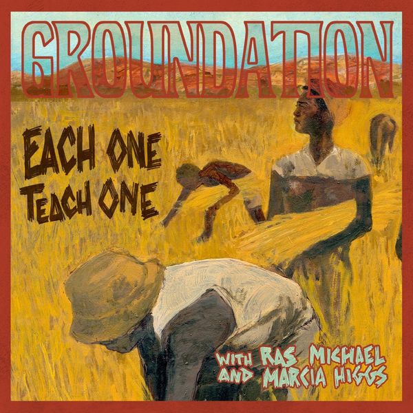 Groundation – Each One Teach One (Remixed & Remastered) (2001/2018) [Official Digital Download 24bit/88,2kHz]