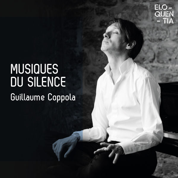 Guillaume Coppola – Musiques du silence (2019/2021) [Official Digital Download 24bit/48kHz]