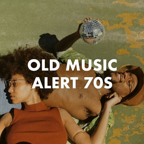 Various Artists - Old Music Alert 70s (2023) MP3 320kbps Download