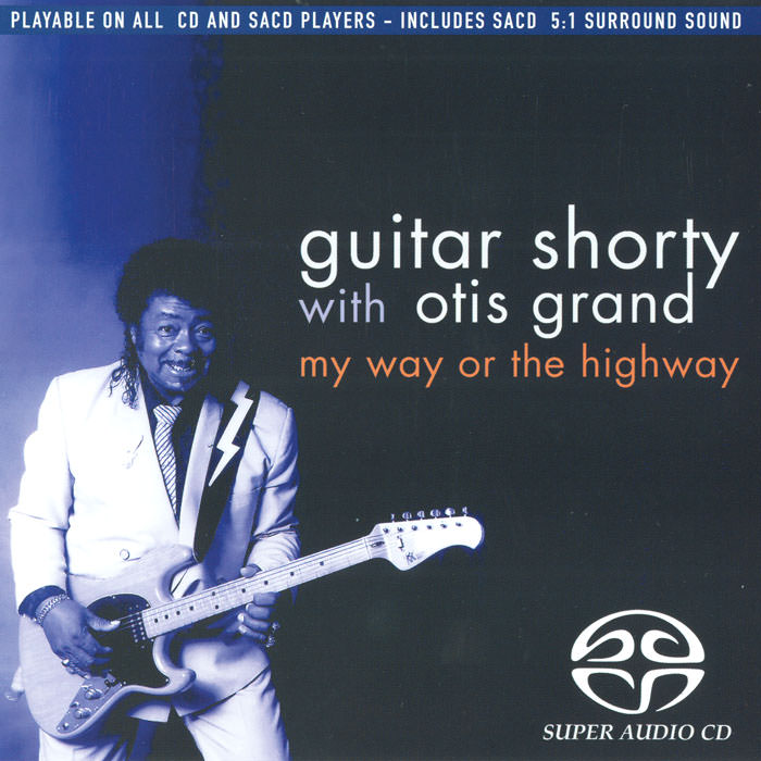 Guitar Shorty – My Way Or The Highway (1991) [Reissue 2004] MCH SACD ISO + Hi-Res FLAC