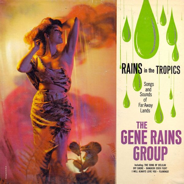 The Gene Rains Group - Rains in the Tropics (2023) [FLAC 24bit/44,1kHz] Download