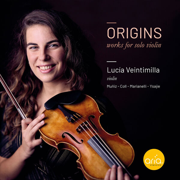 Lucia Veintimilla – Origins, Works for Solo Violin (2023) [FLAC 24bit/44,1kHz]