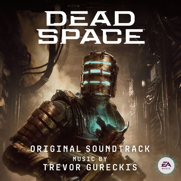 Trevor Gureckis – Dead Space (Original Soundtrack) (2023) [FLAC 24bit/44,1kHz]