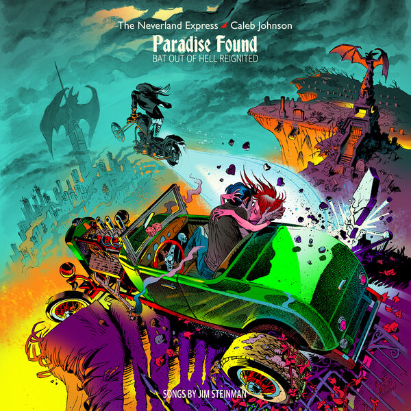 The Neverland Express and Caleb Johnson - Paradise Found: Bat Out Of Hell Reignited (2023) [FLAC 24bit/44,1kHz] Download