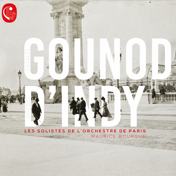 Les Solistes de l'orchestre de Paris, Maurice Bourgue - Gounod & d'Indy (2023) [FLAC 24bit/88,2kHz] Download