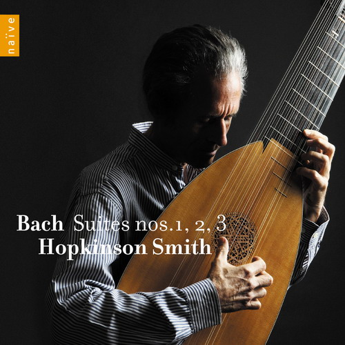 Hopkinson Smith – Bach: Suites n° 1, 2 & 3 (2013) [Official Digital Download 24bit/96kHz]
