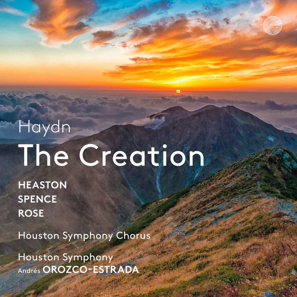 Houston Symphony, Nicole Heaston, Toby Spence & Peter Rose, – Haydn: The Creation (2018) [Official Digital Download 24bit/96kHz]