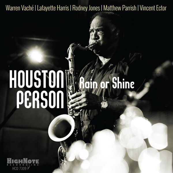 Houston Person – Rain or Shine (2017) [Official Digital Download 24bit/44,1kHz]