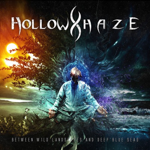 Hollow Haze – Between Wild Landscapes and Deep Blue Seas (2019) [FLAC 24 bit, 44,1 kHz]