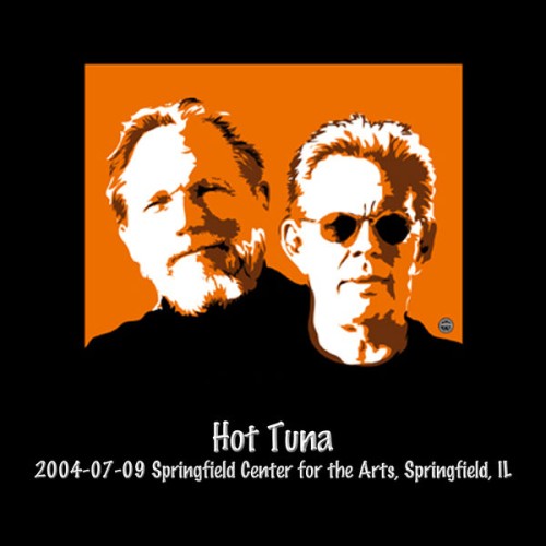 Hot Tuna – 2004-07-09 Springfield Center for the Arts, Springfield, Il (Live) (2021) [FLAC 24 bit, 48 kHz]