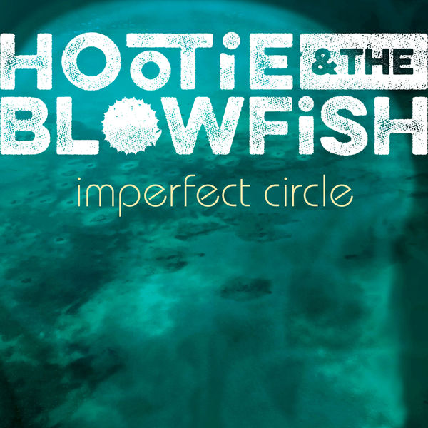 Hootie & The Blowfish – Imperfect Circle (2020) [Official Digital Download 24bit/96kHz]