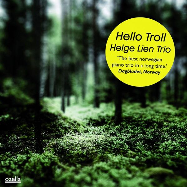 Helge Lien Trio – Hello Troll (2008) [Official Digital Download 24bit/96kHz]