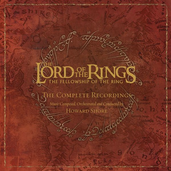 Howard Shore – The Lord Of The Rings: The Fellowship Of The Ring – The Complete Recordings (2005/2018) [Official Digital Download 24bit/48kHz]