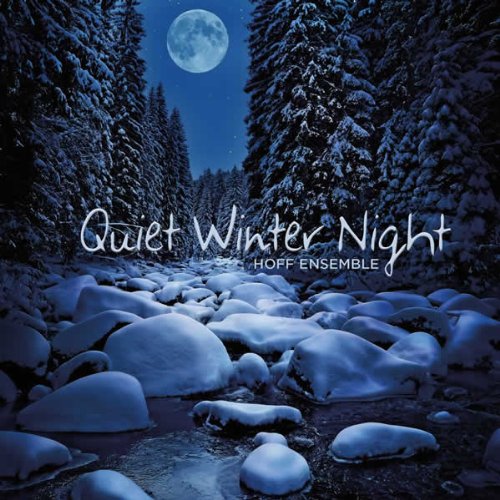 Hoff Ensemble – Quiet Winter Night: An Acoustic Jazz Project (2012) DSF DSD128 + Hi-Res FLAC