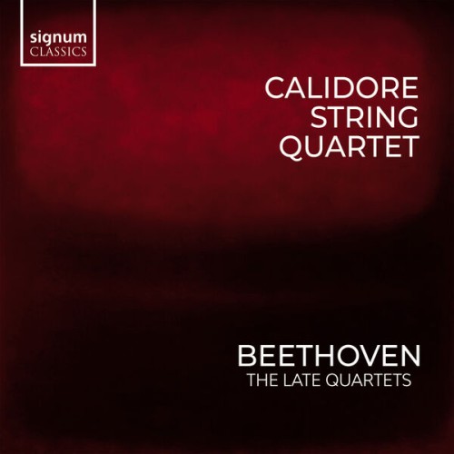 Calidore Quartet – Beethoven Quartets, Vol. 1: Late String Quartets (2023) [FLAC 24 bit, 96 kHz]