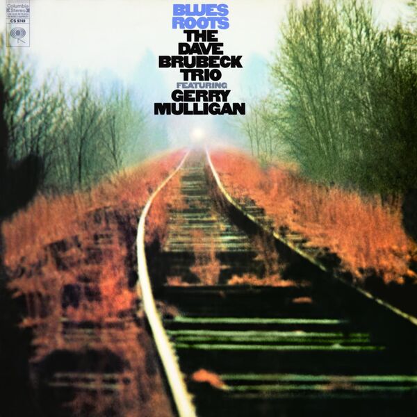 The Dave Brubeck Quartet, Gerry Mulligan - Blues Roots (1969/2023) [FLAC 24bit/96kHz]