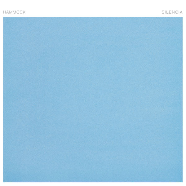 Hammock – Silencia (2019) [Official Digital Download 24bit/44,1kHz]