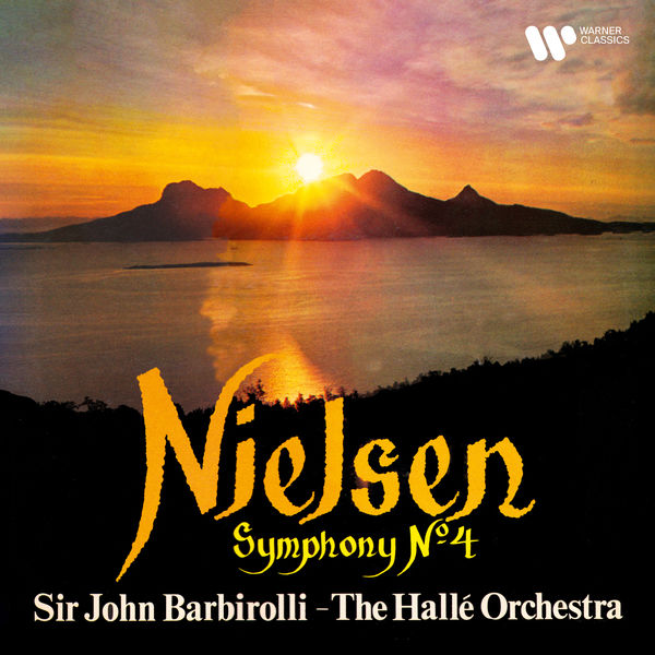Hallé Orchestra & Sir John Barbirolli –  Nielsen: Symphony No. 4, Op. 29 “The Inextinguishable” (1963/2020) [Official Digital Download 24bit/192kHz]
