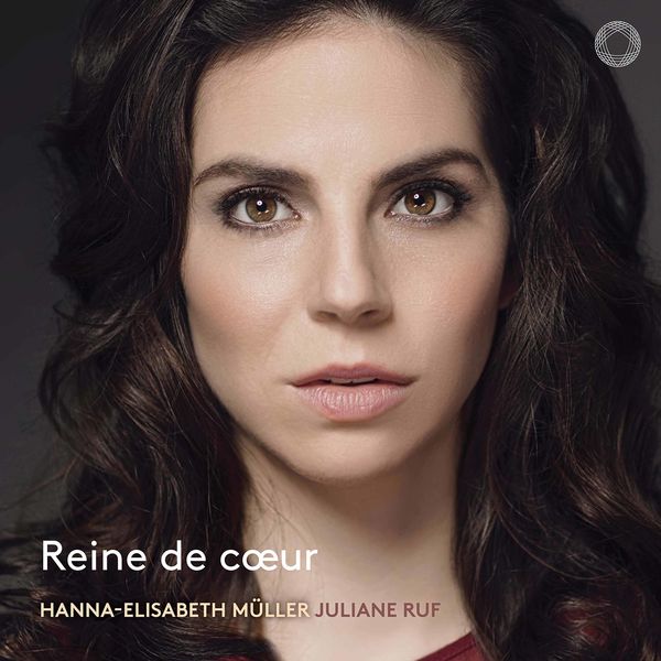 Hanna-Elisabeth Müller & Juliane Ruf – Reine de coeur (2020) [Official Digital Download 24bit/96kHz]
