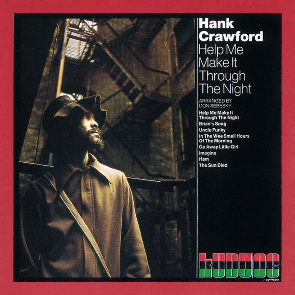 Hank Crawford – Help Me Make It Through The Night (1972/2017) [Official Digital Download 24bit/192kHz]