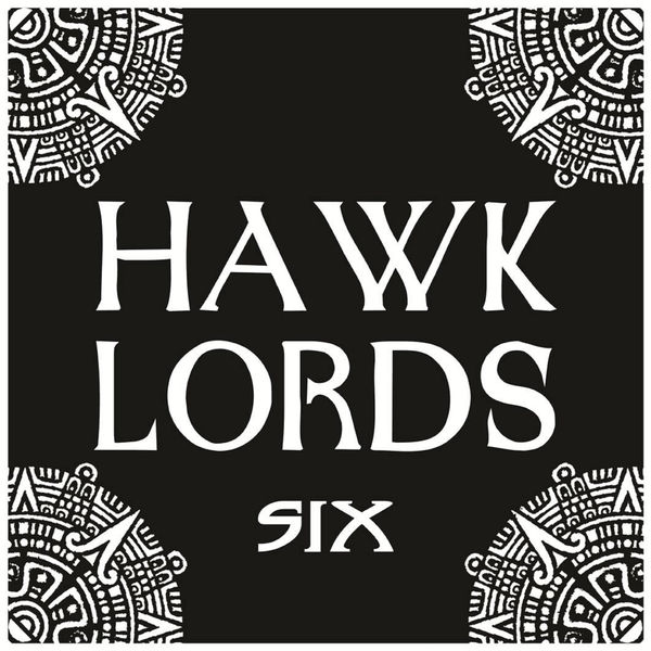 Hawklords – Six (2017) [Official Digital Download 24bit/44,1kHz]