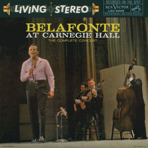 Harry Belafonte – Belafonte At Carnegie Hall – The Complete Concert (1959/2015) [FLAC 24 bit, 96 kHz]