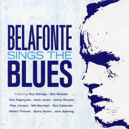 Harry Belafonte – Belafonte Sings The Blues (1958/2016) [FLAC 24 bit, 192 kHz]