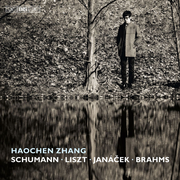 Haochen Zhang – Schumann, Liszt, Janáček & Brahms: Piano Works (2017) [Official Digital Download 24bit/96kHz]