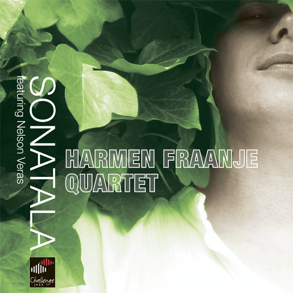 Harmen Fraanje Quartet feat. Nelson Veras – Sonatala (2004) [Official Digital Download 24bit/96kHz]
