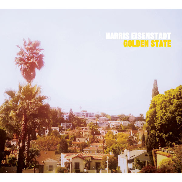 Harris Eisenstadt – Golden State (2014) [Official Digital Download 24bit/88,2kHz]