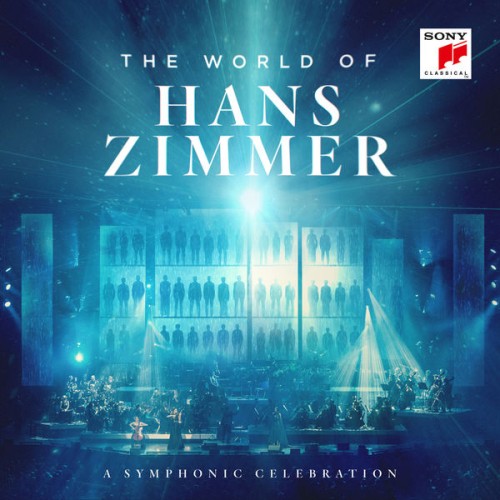 Hans Zimmer – The World of Hans Zimmer – A Symphonic Celebration (Live) (2019) [FLAC 24 bit, 44,1 kHz]