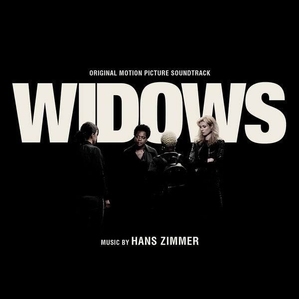 Hans Zimmer – Widows (Original Motion Picture Soundtrack) (2018) [Official Digital Download 24bit/44,1kHz]