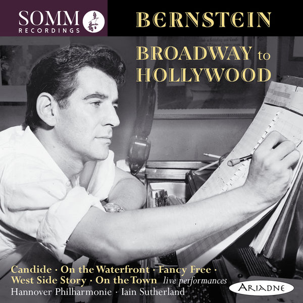Hannover Philharmonie & Iain Sutherland – Bernstein: Broadway to Hollywood (Live) (2018) [Official Digital Download 24bit/44,1kHz]