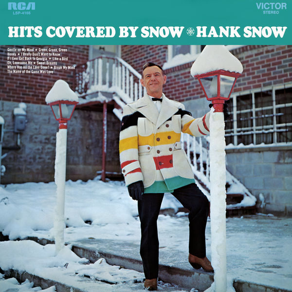 Hank Snow – Hits Covered By Snow (1969/2019) [Official Digital Download 24bit/96kHz]