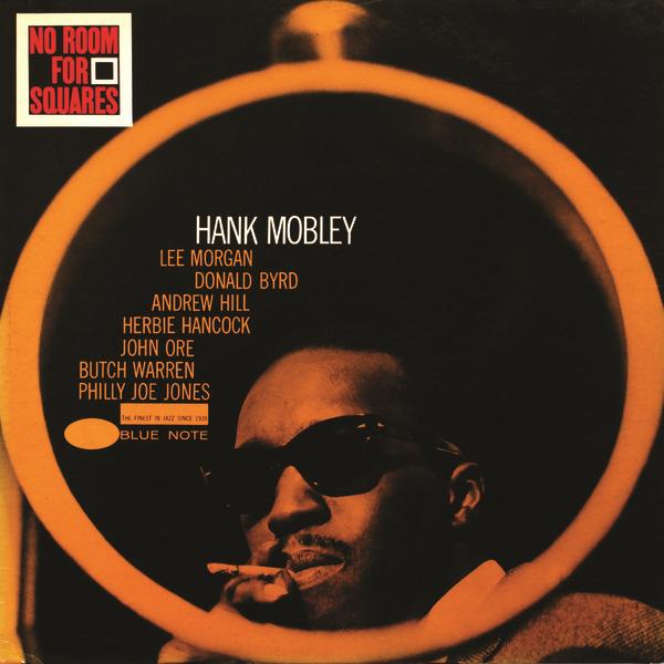 Hank Mobley – No Room For Squares (1963) [APO Remaster 2010] SACD ISO + Hi-Res FLAC