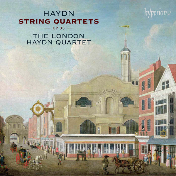 The London Haydn Quartet – Joseph Haydn: String Quartets, op.33 (2013) [Official Digital Download 24bit/96kHz]