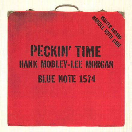 Hank Mobley, Lee Morgan – Peckin’ Time (1958) [APO Remaster 2011] SACD ISO + Hi-Res FLAC