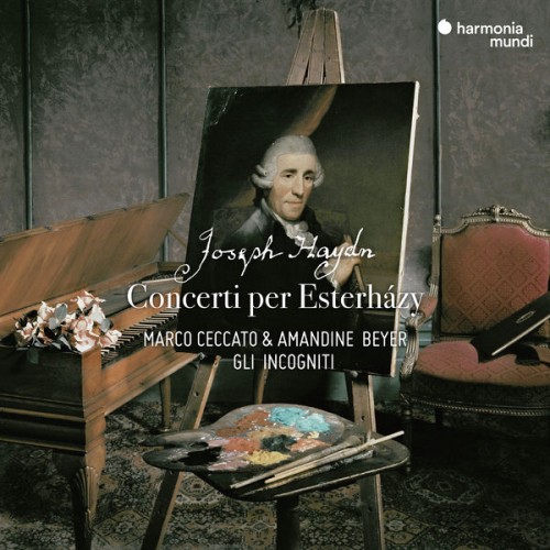 Marco Ceccato, Gli incogniti, Amandine Beyer – Haydn: Concerti per Esterházy (2018) [FLAC 24 bit, 88,2 kHz]