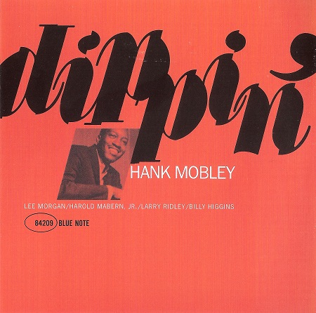 Hank Mobley – Dippin’ (1966) [Analogue Productions 2011] SACD ISO + Hi-Res FLAC