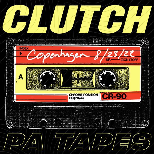 Clutch - PA Tapes (Live in Copenhagen, 8.23.2022) (2023) [FLAC 24bit/96kHz] Download