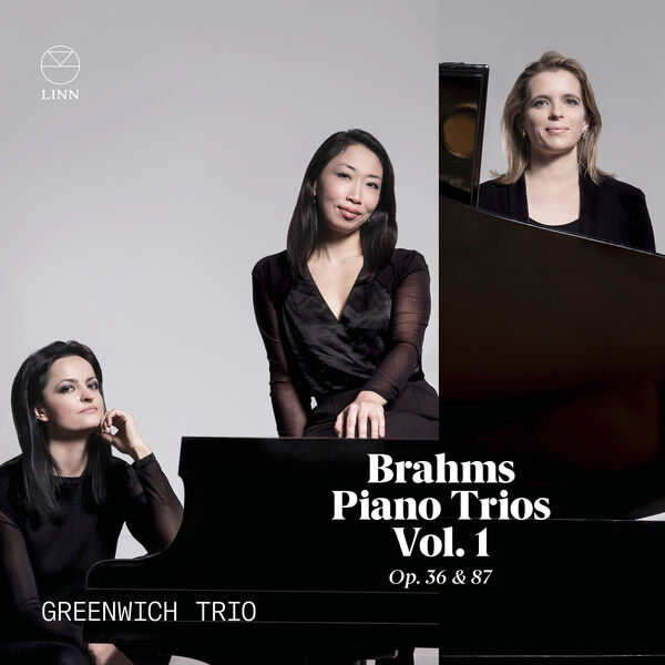 Greenwich Trio – Brahms: Piano Trios Vol. 1, Op. 36 & 87 (2023) [FLAC 24bit/96kHz]