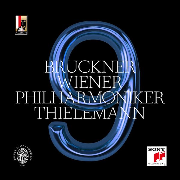 Christian Thielemann, Wiener Philharmoniker - Bruckner: Symphony No. 9 in D Minor, WAB 109 (Edition Nowak) (2023) [FLAC 24bit/96kHz]