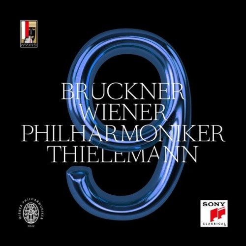 Christian Thielemann, Wiener Philharmoniker – Bruckner: Symphony No. 9 in D Minor, WAB 109 (Edition Nowak) (2023) [FLAC 24 bit, 96 kHz]