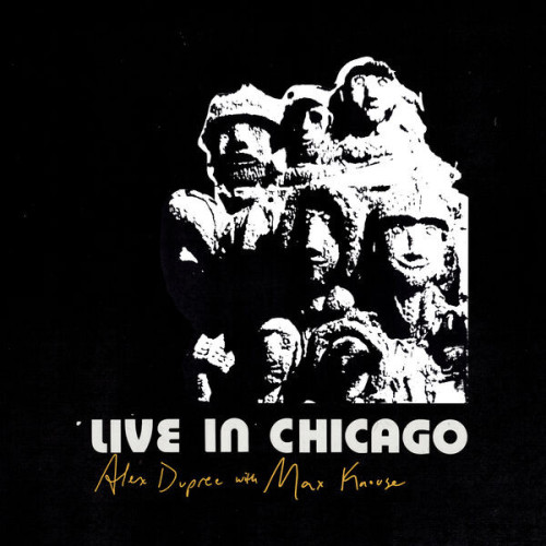 Alex Dupree - Live in Chicago ((Live)) (2023) 24bit FLAC Download