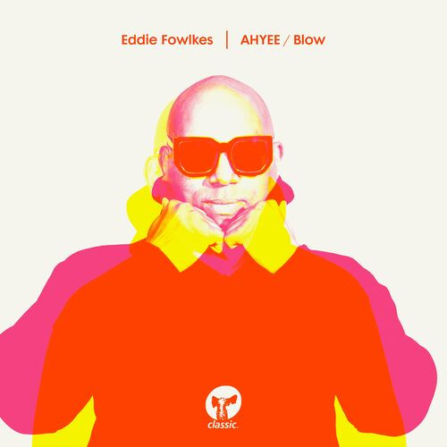 Eddie Fowlkes - AHYEE   Blow (2023) MP3 320kbps Download