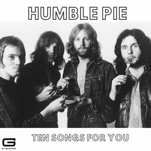 Humble Pie – Ten Songs for you (2023) FLAC