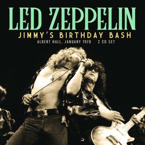 Led Zeppelin – Jimmy’s Birthday Bash (2023) FLAC