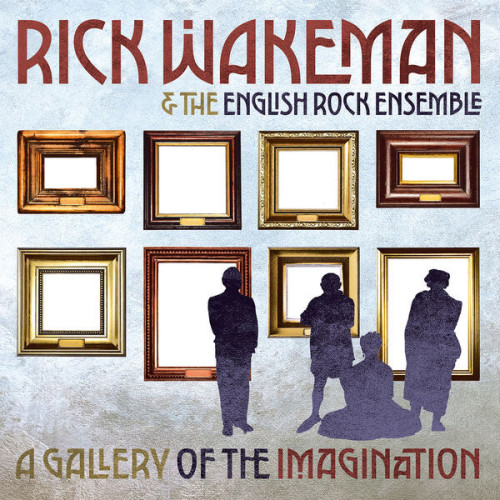 Rick Wakeman – A Gallery of the Imagination (2023) FLAC