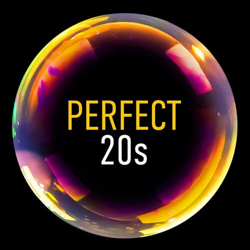 Various Artists – Perfect 20s (2023) MP3 320kbps
