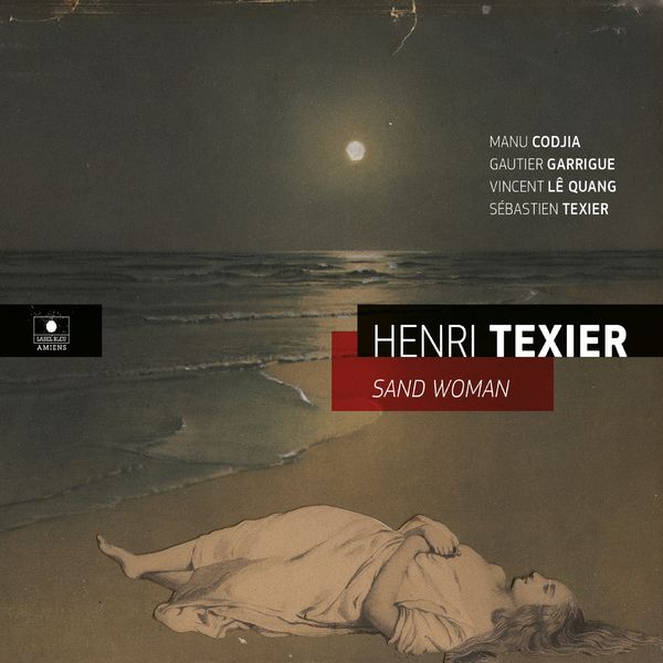 Henri Texier – Sand Woman (2018) [Official Digital Download 24bit/96kHz]